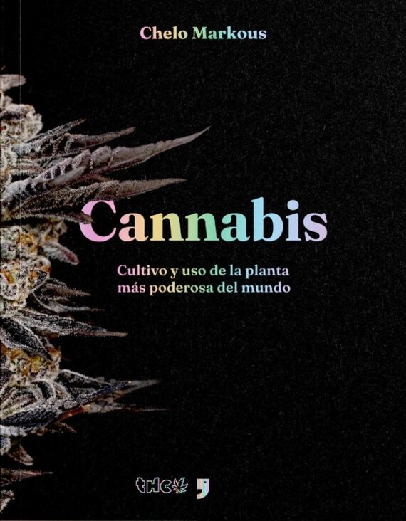 MANUAL DE CULTIVO "CANNABIS" - THC