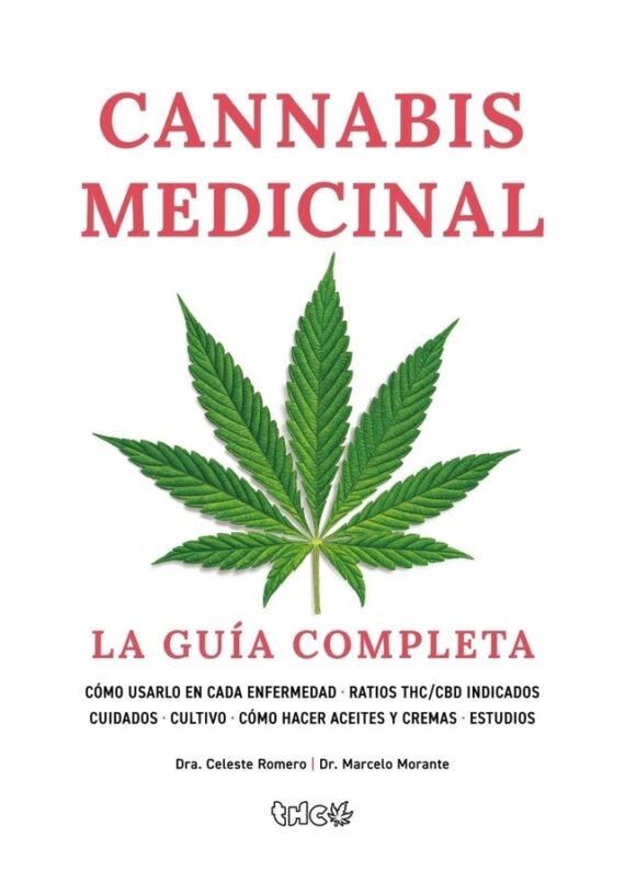 CANNABIS MEDICINAL - LA GUIA COMPLETA - THC